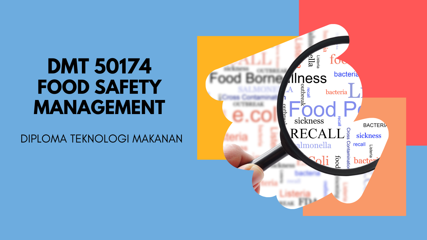 DMT50174 FOOD SAFETY MANAGEMENT SYSTEM