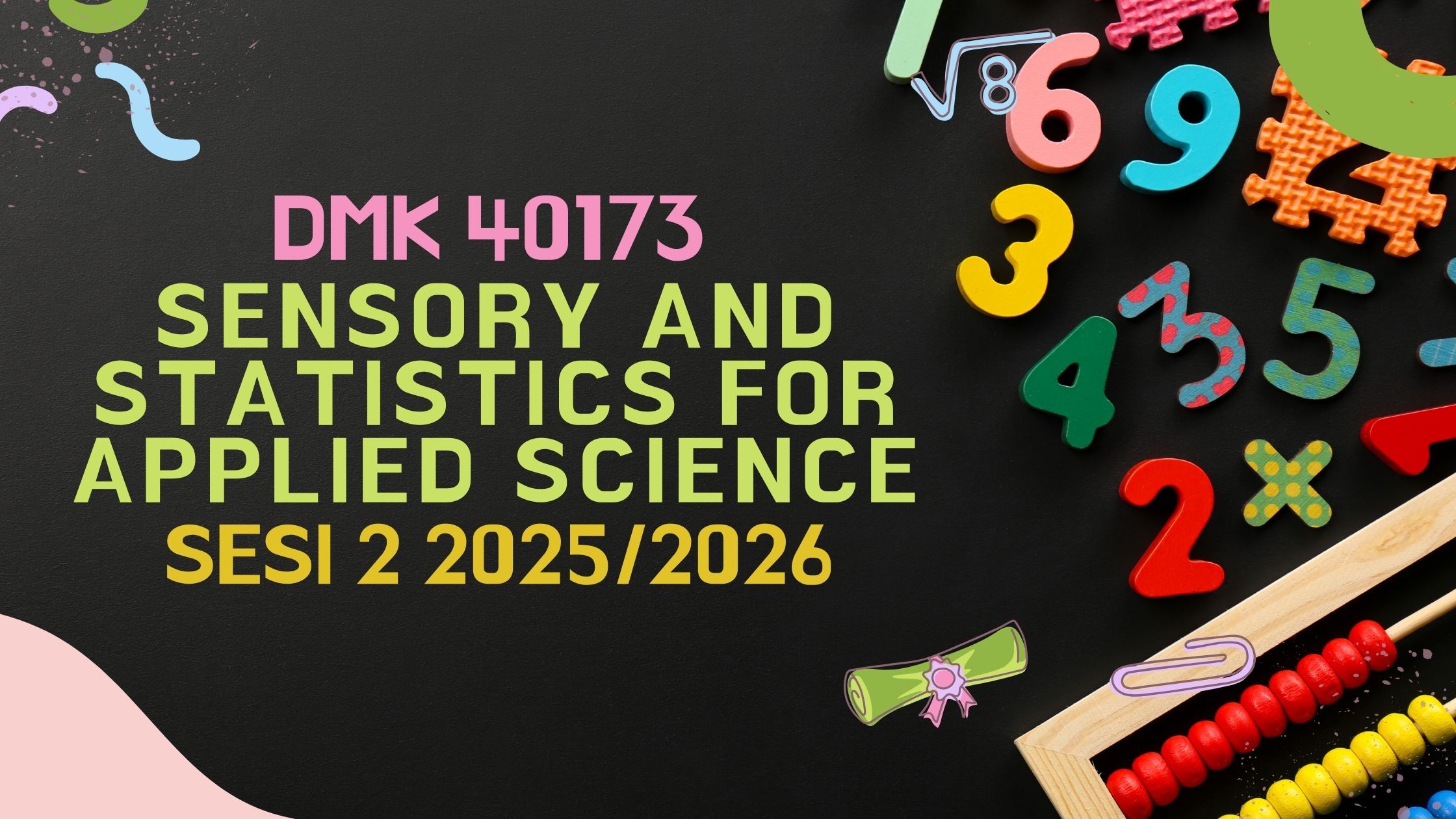 DMK40173 SENSORY AND STATISTICS FOR APPLIED SCIENCE